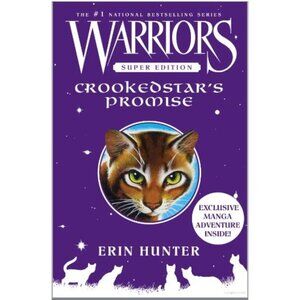 Warriors Super Edition: Crookedstar's Promise - by Erin Hunter